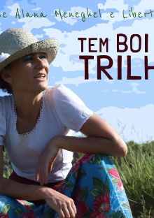 Tem Boi na Trilha Trailer