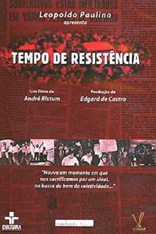 Tempo de Resistência Trailer
