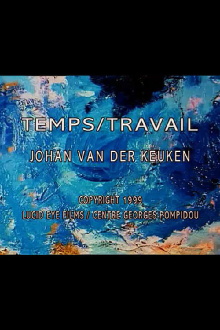 Temps/Travail Trailer