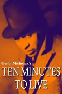 Ten Minutes to Live Trailer