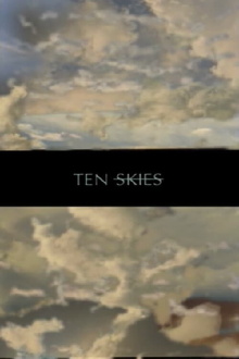 Ten Skies Trailer