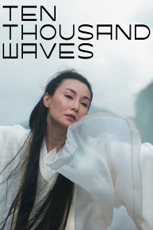 Ten Thousand Waves Trailer