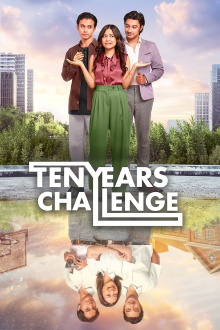 Ten Years Challenge Trailer