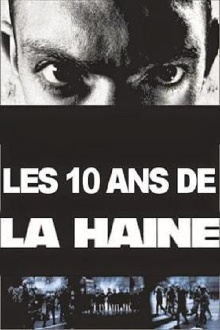 Ten Years of La Haine Trailer