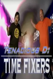 Tenacious D: Time Fixers Trailer