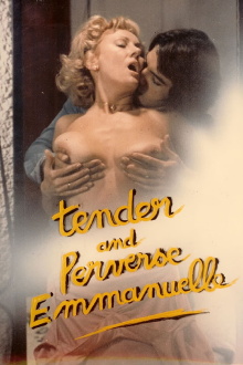 Tender and Perverse Emmanuelle Trailer