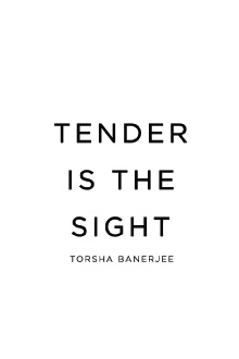 Tender Is The Sight Trailer