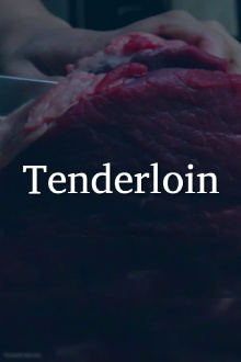 Tenderloin Trailer