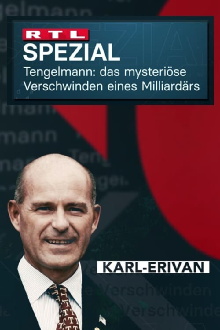 Tengelmann - Das mysteriöse Verschwinden des Milliardärs Trailer