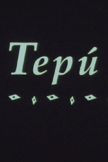 Tepú Trailer