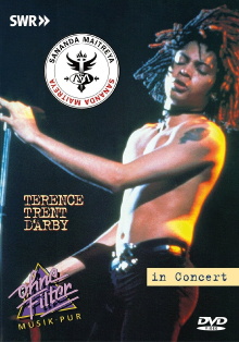 Terence Trent d'Arby In Concert : Ohne Filter Trailer
