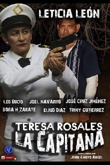 Teresa Rosales La Capitana Trailer