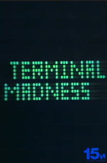 Terminal Madness Trailer