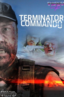 Terminator Commando Trailer