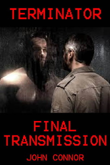 Terminator: Final Transmission Trailer