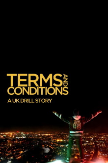 Terms & Conditions: A UK Drill Story Trailer
