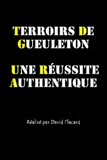 Terroirs de gueuleton - une réussite authentique Trailer
