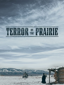 Terror on the Prairie Trailer