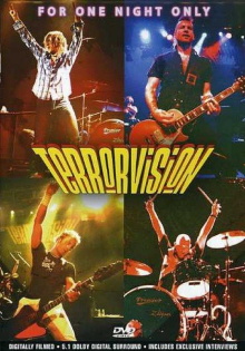 Terrorvision - For One Night Only Trailer