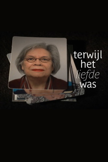 Terwijl het liefde was Trailer