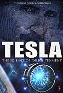 Tesla: The Science Of Enlightenment Trailer