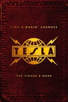 Tesla - Time's Makin' Changes : The Videos and More Trailer