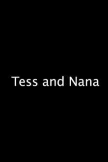 Tess and Nana Trailer
