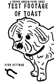 Test Footage of Toast Trailer
