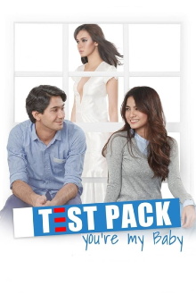 Test Pack, You're My Baby Trailer