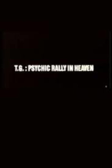 T.G.: Psychic Rally in Heaven Trailer