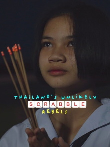Thailand's Unlikely Scrabble Rebels Trailer