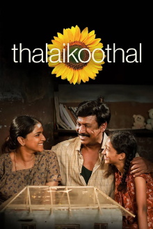 Thalaikoothal Trailer