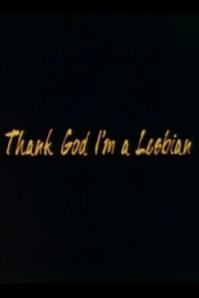 Thank God I'm a Lesbian Trailer