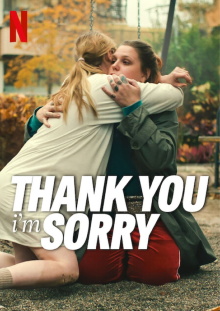 Thank You, I'm Sorry Trailer