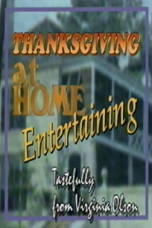 Thanksgiving at Home: Entertaining Tastefully from Virginia Olson Trailer