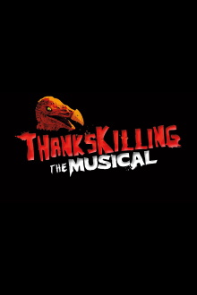 ThanksKilling The Musical Trailer