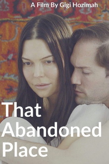 That Abandoned Place Trailer