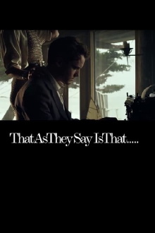 That As They Say Is That Trailer