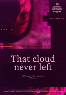 That Cloud Never Left Trailer