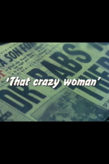 'That Crazy Woman' Trailer
