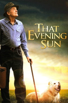 That Evening Sun Trailer