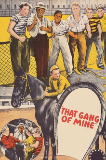 That Gang of Mine Trailer