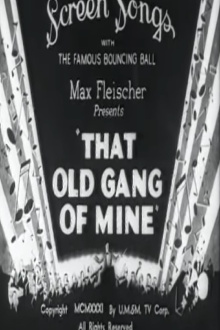 That Old Gang of Mine Trailer