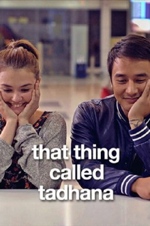 That Thing Called Tadhana Trailer