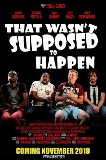 That Wasn't Supposed to Happen Trailer