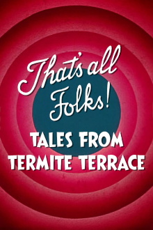 That's All Folks! Tales from Termite Terrace Trailer