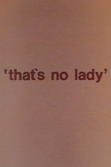 That's No Lady Trailer
