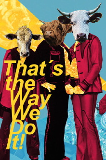 That’s the Way We Do It! Trailer