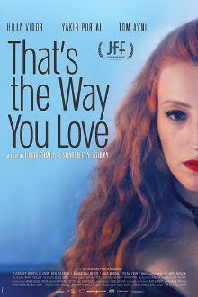 That's the Way You Love Trailer