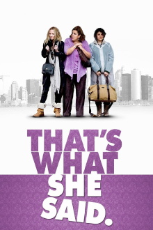 That's What She Said Trailer